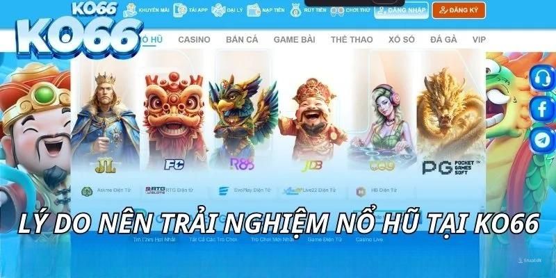 Nổ hũ Jackpot với cơ hội đổi đời nhanh chóng