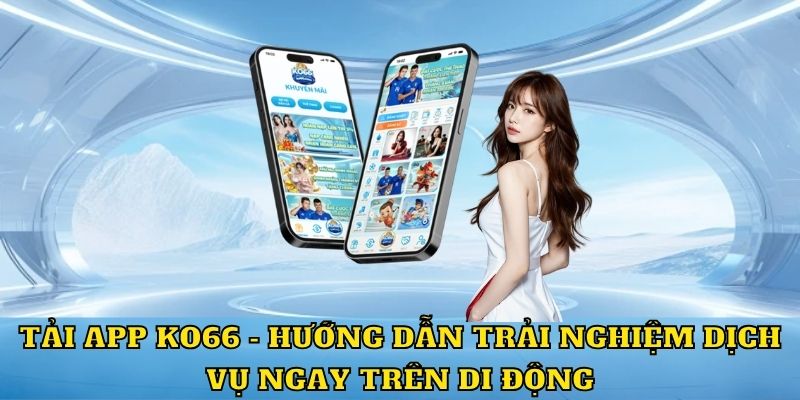 Tải app KO66